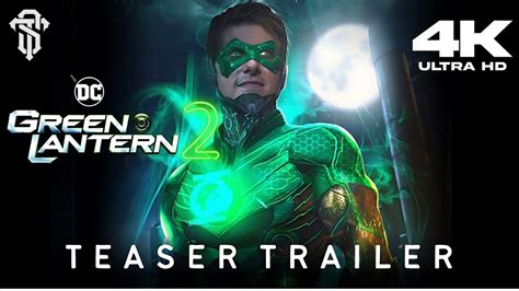 Green Lantern Teaser Trailer Youtube