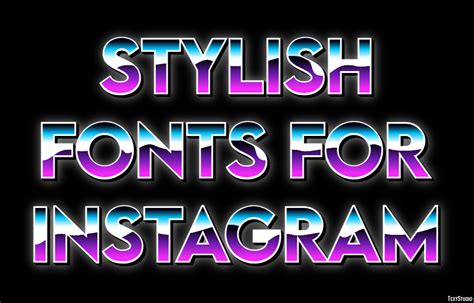 Stylish Fonts For Instagram Text Effect and Logo Design Font