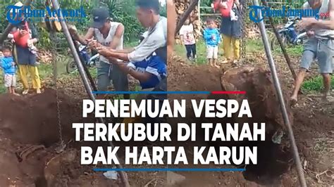 Warga Temukan Vespa Yang Terkubur Di Tanah Bak Harta Karun