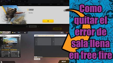 Como Quitar El ERROR De SALA LLENA FREE FIRE 2021 YouTube