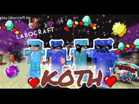 Labocraft pvp faction semi moddé KOTH avec la vintage épisode 1