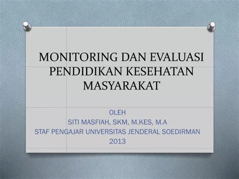 Ppt Monitoring Dan Evaluasi Pendidikan Kesehatan Masyarakat