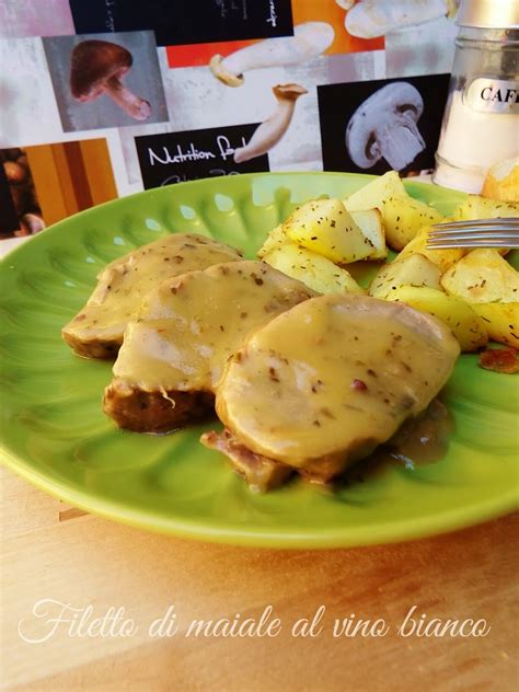 Filetto Di Maiale Con Salsa Al Vino Bianco I SAPORI DI CASA