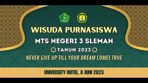 Live Wisuda Purnasiswa Mts Negeri 3 Sleman Tahun 2023 Youtube