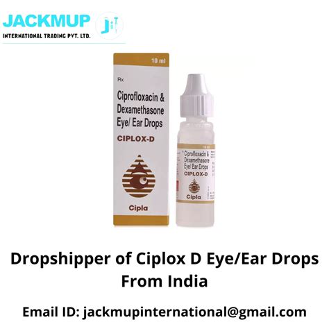 Ciplox D Eye Drop Ciprofloxacin Dexamethasone Packaging Size 10 Ml