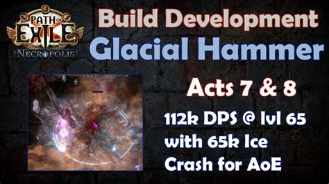 Build Development Glacial Hammer Ice Crash Act Youtube