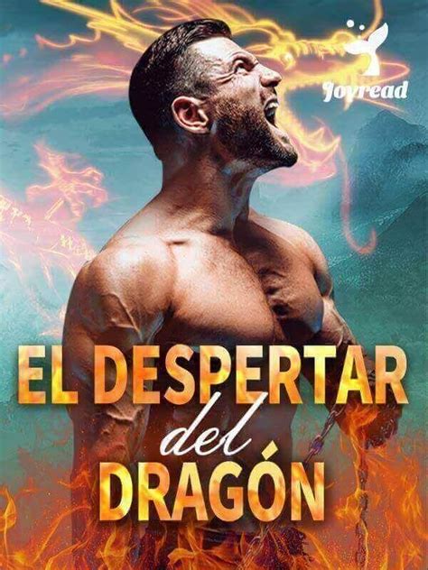 El Despertar Del Dragón Ya Desperte Novelas Jaime Casas