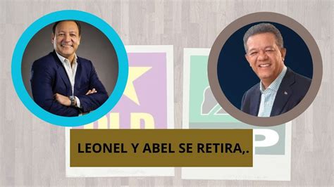 Leonel Y Abel Se Retiran Youtube