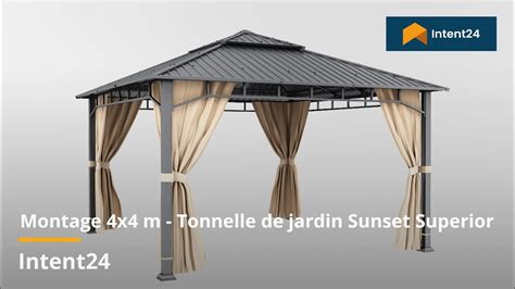 Montage X M Tonnelle De Jardin Sunset Superior Youtube