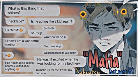 Mafia Finale Part Haikyuu Text Au Sakuatsu Read The