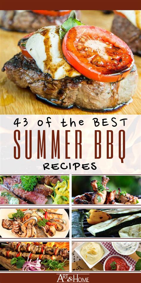 43 Best Summer BBQ Recipes | Art & Home