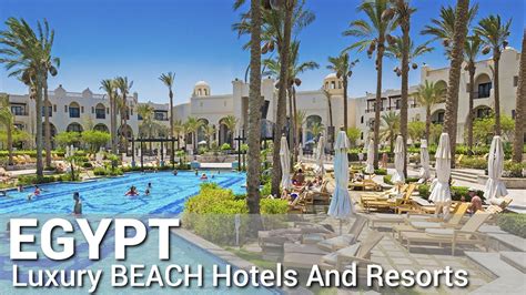 The Top 10 Luxury 5-Star Beach Hotels and Resorts in Egypt