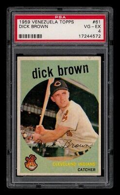 1959 Venezuela Topps Set Break 61 Dick Brown PSA 4 VG EX EBay