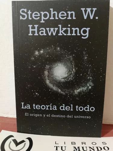 La Teoría Del Todo Libro De Stephen Hawking en venta en Quito