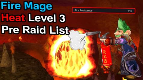 Fire Mage Heat Level 3 Pre Raid List Season Of Discovery KallTorak