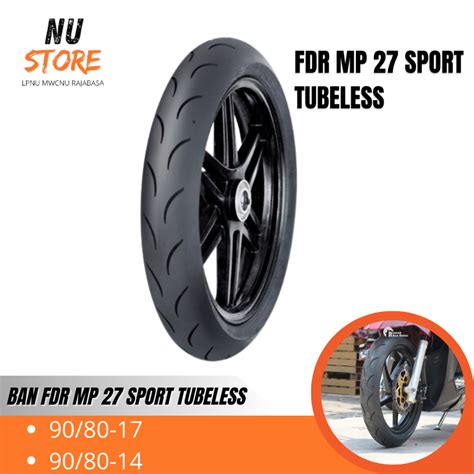 Jual BAN FDR MP 27 SPORT TUBELESS FDR MP 27 SPORT Shopee Indonesia