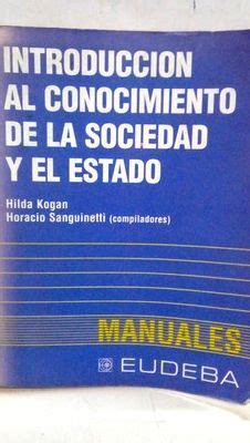 Introduccion Al Conocimiento De La Sociedad Y El Estado H Barnebys