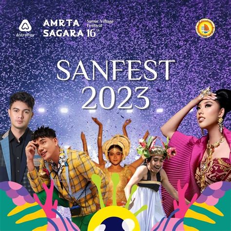 SanFest 2023 Supports The Recovery Of Tourism In Bali Bali Expat