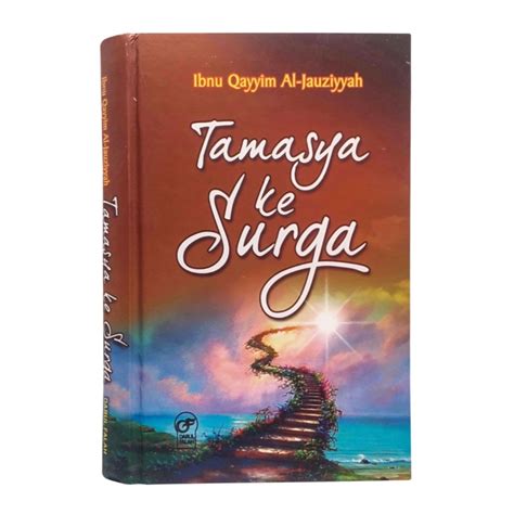 Jual Buku Tamasya Ke Surga Original Ibnu Qayyim Al Jauziyyah Shopee