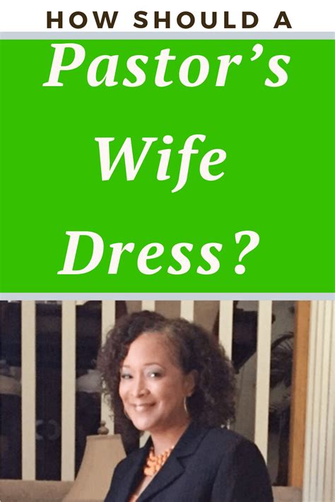 How should a pastor s wife dress comfortably – Artofit