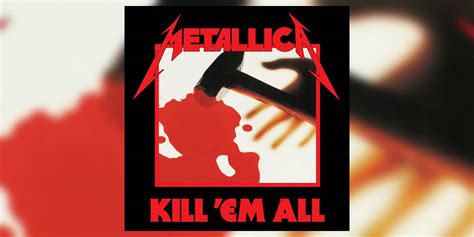 10 Fun Facts About METALLICA's Kill 'Em All On Its 38th Anniversary