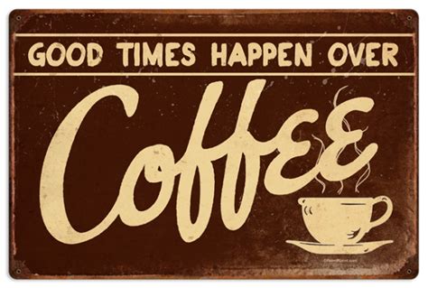 Retro Coffee Metal Sign Metal Sign 24 X 16 Inches