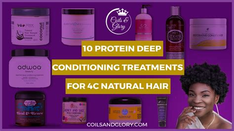 Ten Effective Protein Deep Conditioning Treatments For Curly Natural Hair Coils And Glory