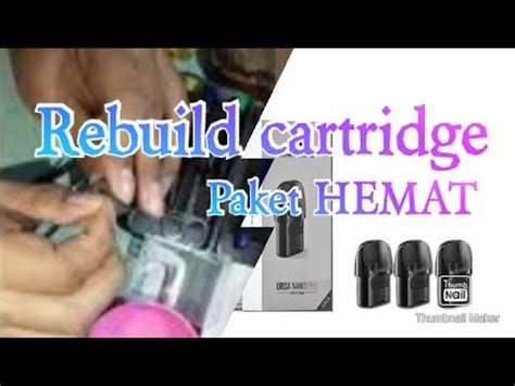 Rebuild Cartridge Ursa Nano 0 8 Ohm YouTube