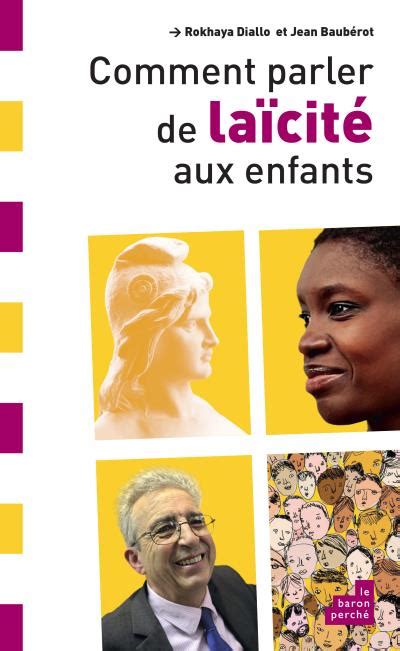 Comment parler de laïcité aux enfants broché Rokhaya Diallo Jean