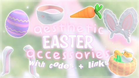 Roblox Easter Accessories With Codes Links Youtube