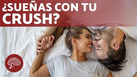 Qué significa SOÑAR con la PERSONA que te GUSTA Significado de