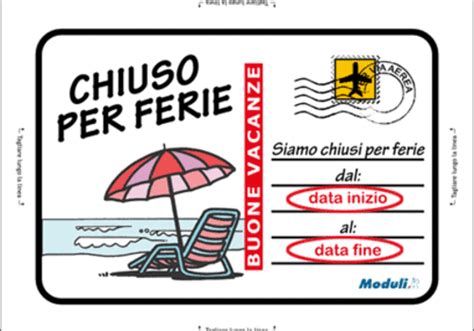 Regolare Azienda Agricola Essere Daccordo Con Cartelli Per Ferie Estive