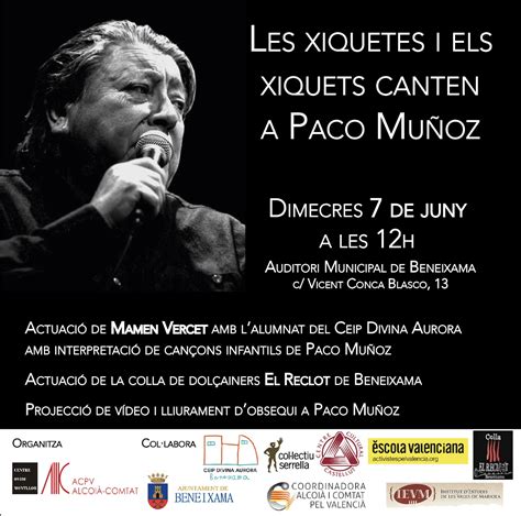 Homenatge Les Xiquetes i els Xiquets canten a Paco Muñoz a Beneixama