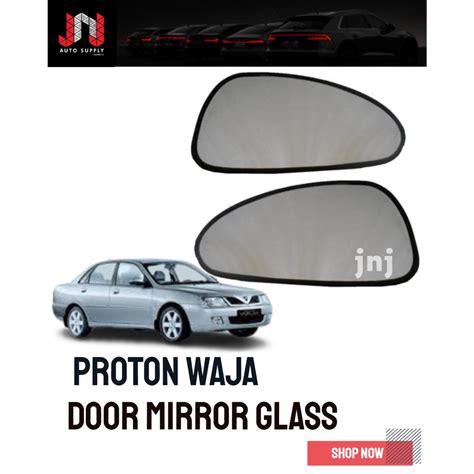 Proton Waja 2000 Door Mirror Glass Only Lens Shopee Malaysia