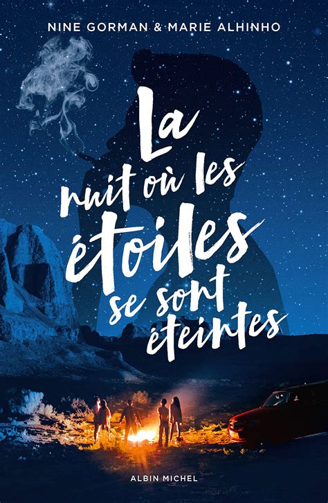 La Nuit O Les Toiles Se Sont Teintes Tome By Nine Gorman Goodreads