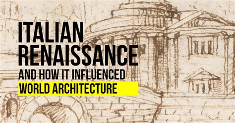 Renaissance Architecture Characteristics