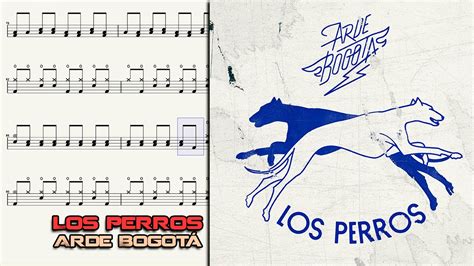 Los Perros Arde Bogota Drum Sheet YouTube