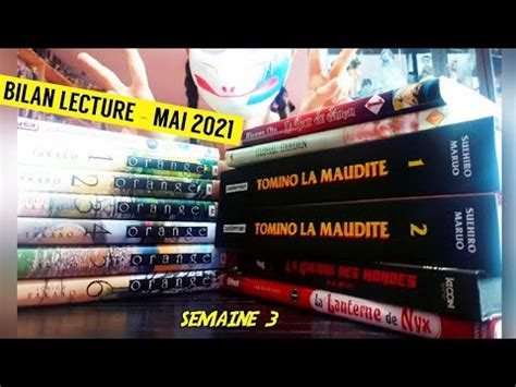 BILAN LECTURE MANGA MAI 2021 Semaine 3 YouTube