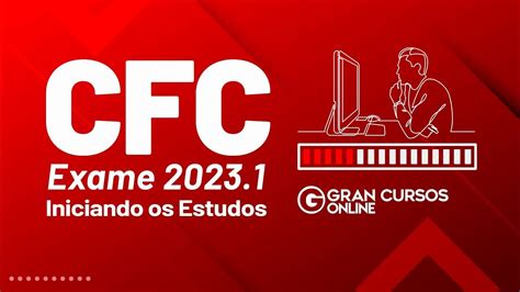 Exame Cfc Iniciando Os Estudos Youtube