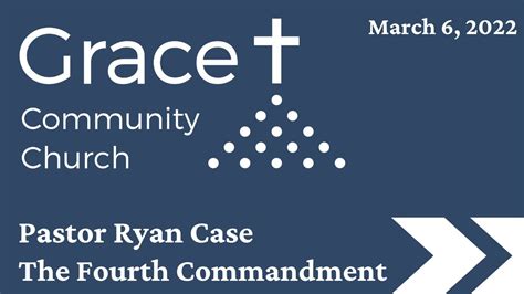 The Fourth Commandment Pastor Ryan Case Youtube