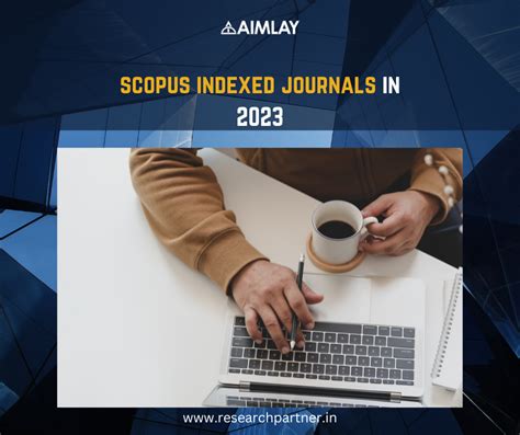 Everything You Need To Know About Scopus Indexed Journals In