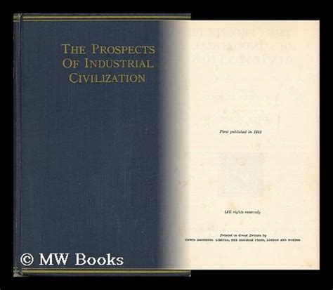 The Prospects Of Industrial Civilization By Bertrand Russell In