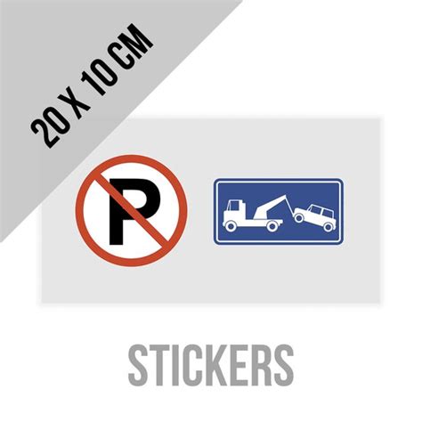 Pictogram Sticker Parkeren En Stilstaan Verboden Wegsleepregeling