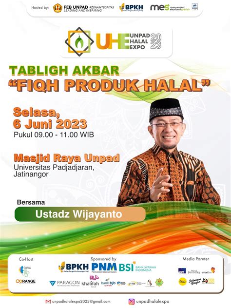 TABLIGH AKBAR – ACARA UNPAD HALAL EXPO 2023 – Fakultas Ekonomi dan Bisnis