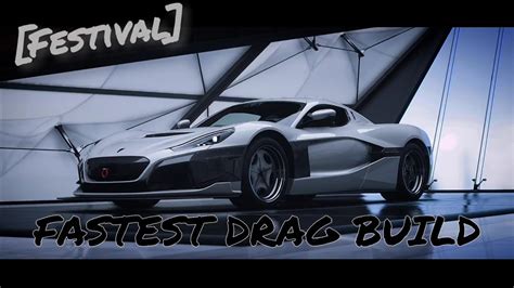 FH5 FASTEST NEW RIMAC NEVERA DRAG Build Tune FESTIVAL YouTube