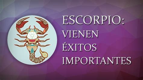 ESCORPIO VIENEN ÉXITOS IMPORTANTES Taróscopo semanal 2da semana de