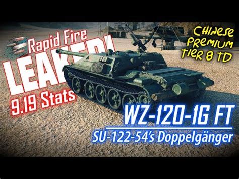 LEAKED WZ 120 1G FT Stats World Of Tanks YouTube