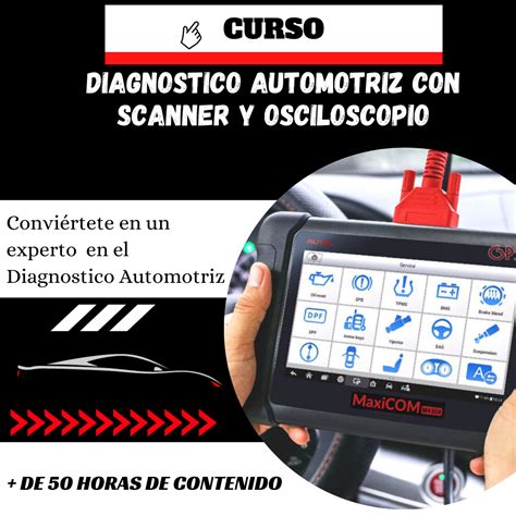 Diagnóstico Automotriz con Escáner y Osciloscopio