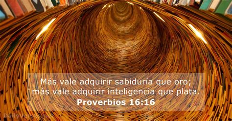 Proverbios 1616 Versículo De La Biblia