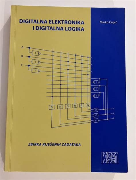 Marko Upi Digitalna Elektronika I Digitalna Logika